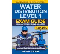 Water Distribution Level 1 Exam Guide: Exam Guide 500 Practice Questions EOCP/ABC