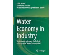 Water Economy in Industry: Strategies to Integrate the Industry to Rationalize Water Consumption