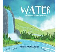 Water: Exploring the Elements