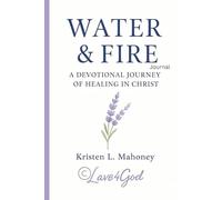 Water & Fire: A Christian Reflection Journal