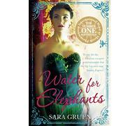 Sara Gruen – Water for Elephants