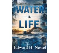 Water is Life: Guiding people to adapt to water’s physiological and psychological influences on the body