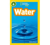 Water: Level 4 (National Geographic Readers)