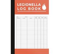 Water Management Legionella Log Book: Keep Track of all Aspects of Legionella Management, Compliance and Maintenance