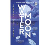 Water Moon – Novela de fantasía superventas de The Sunday Times – Aventura mágica y sanadora