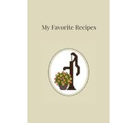 Water Pump My Favorite Recipes: Inside features a signature page, 120 lined and numbered pages to add recipes, and an index in the back to record where each recipe is.