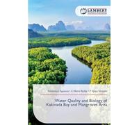 Water Quality and Biology of Kakinada Bay and Mangroves Area