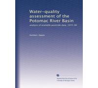 Water-quality assessment of the Potomac River Basin: analysis of available pesticide data, 1972-90