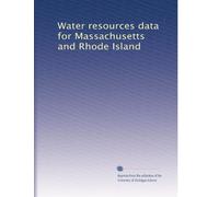 Water resources data for Massachusetts and Rhode Island: Volume 1