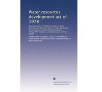 Water resources development act of 1978: Hearings before the Subcommittee on Water Resources of the Committee on Public Works and Transportation, ... Congress, second session, on H.R. 13059