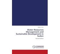 Water Resources Management and Sustainable Development in Sudan: Second Edition