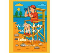 Water Safety Collection: Coloring Book (Affirmations Collection)