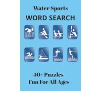 Water Sports Word Search: Paddle Hard, Enjoy the Adventure, and Find the Words