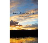 Water to Sustain the Spirit