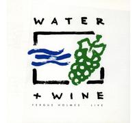 Water & Wine (Live)