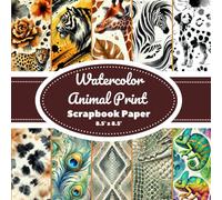 Watercolor Animal Print Scrapbook Paper: Scrapbooking Paper for Craft and DIY Projects, 20 Double-Sided Animal Print Pages (8.5" x 8.5"), Leopard, Tiger, Zebra, Giraffe, and More