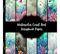 Watercolor Coral Reef Scrapbook Paper, Underwater Life Junk Journal Paper, Colorful Decorative Paper, DIY Projects, Origami, Collage Sheets, Decoupage Paper, 10 Designs, Double Sided