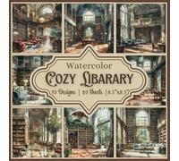 Watercolor Cozy Library Scrapbook Paper Craft Pad: 10 Vintage Designs, 20 Double-Side Sheets Printed on 8.5"x8.5" Sized Scrapbooking Paper With ... Collage, Album, Cardstock & Decoupage.