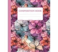 Watercolor Flowers Composition Notebook - Matte Paperback: 110 pages / college ruled / 7.25 x 9.5 inches / purple / pink / full color