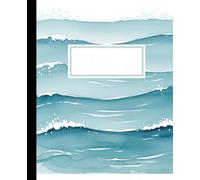 Watercolor Ocean Waves Composition Notebook: A Calming Blue Sea Nature Journal with Abstract Water Art | Coastal Beach Aesthetic Notebook for Students, Swimmers, and Ocean Lovers