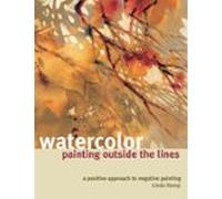 Watercolor Painting Outside The Lines (ebook)