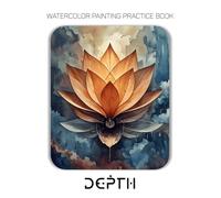 Watercolor Painting Practice Book: Depth: An Artistic Journey into Symbolic Abstraction and Meditative Flow