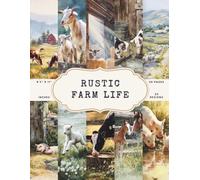 Watercolor Rustic Farm Life Scrapbook Paper - 50 Pages, 25 Double-Sided Designs - 8.5 x 11 Inch: Farm Animal and Countryside Scrapbook Paper for Journaling, Collages, Card Making, DIY Crafts