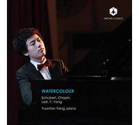 Yuanfan Yang – Watercolour: Schubert, Chopin, Liszt – CD – Orchid