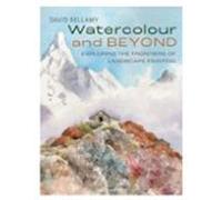 Watercolour And Beyond