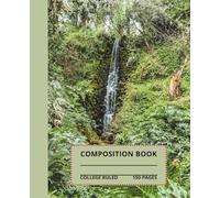Waterfall Composition Notebook: Beautiful waterfall composition book, 7.5x9.25, 150 college-ruled pages