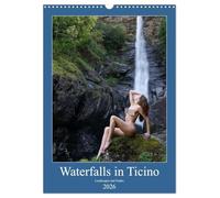 Waterfalls in Ticino (Wall Calendar 2026 DIN A3 portrait), CALVENDO 12 Month Wall Calendar: Landscapes and nudes in Ticino