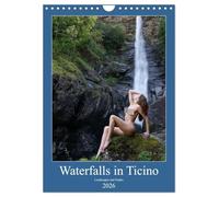 Waterfalls in Ticino (Wall Calendar 2026 DIN A4 portrait), CALVENDO 12 Month Wall Calendar: Landscapes and nudes in Ticino