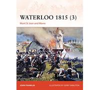 Waterloo 1815 (3): Mont St Jean and Wavre: 280 (Campaign)