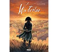 Waterloo: Le chant du départ