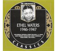 Waters, Ethel - Classics 1946-1947