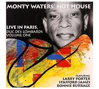 Waters Monty Hot House - Live in Paris