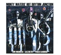 Waters,Monty & Hot Rhythm Junction - Jazzoetry