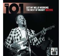 Waters, Muddy - 101 - Got My Mojo Working: The