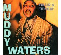 Waters Muddy - Rollin & Tumblin [Import belge]