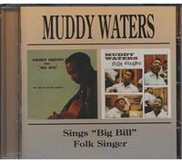 Muddy Waters – Sings Big Bill / Folk Singer – Edel