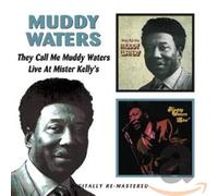 Waters, Muddy - They Call Me Muddy Waters / Live At Mister Kelly's