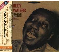 Waters, Muddy - Trouble No More-Singles 1955-59 [Import]