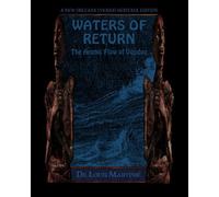 Waters Of Return: The Aeonic Flow Of Voudoo