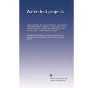 Watershed projects: Hearings before the Subcommittee on Conservation and Credit of the Committee on Agriculture, House of Representatives, ... first session, June 23 and October 28, 1975