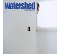 Watershed - Shine on Me [Import]