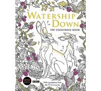 Watership Down: The Colouring Book (Macmillan Classic Colouring Books, 8)