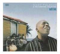 Watina by Andy Palacio & The Garifuna Collective (2007-05-03)