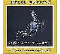Watkins,Derek - Over The Rainbow [Import]