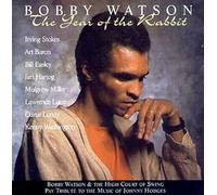 Watson Bobby - Year of Rabbit: Tribute to Johnny Rabbit Hodges