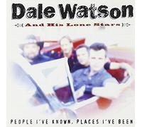 Watson, Dale and His Lonestars - Places People I've Known